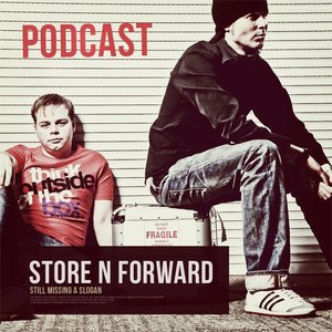 Store N Forward Podcast